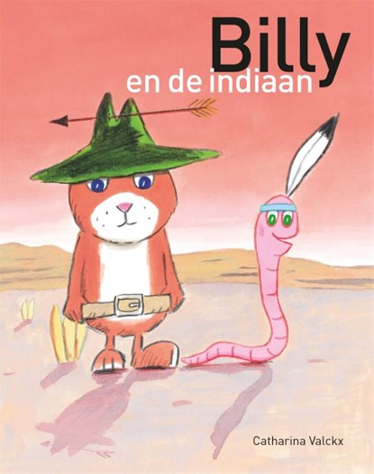 Billy en de indiaan, Catharina Valckx - Ebook EPUB - 9789025756130