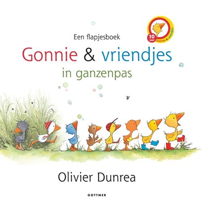 Gonnie en vriendjes in ganzenpas, Olivier Dunrea - Gebonden - 9789025756154