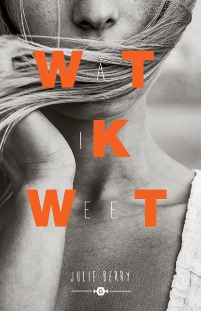 Wat ik weet, Julie Berry - Ebook - 9789025757533