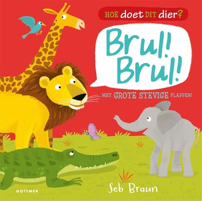 Brul! Brul!, Seb Braun - Gebonden - 9789025757564