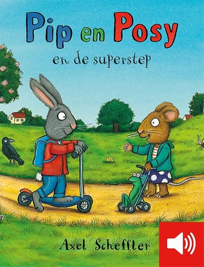 Pip en Posy en de superstep, Axel Scheffler - Ebook - 9789025758035