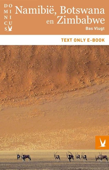Namibië, Botswana en Zimbabwe, Bas Vlugt - Ebook - 9789025759001