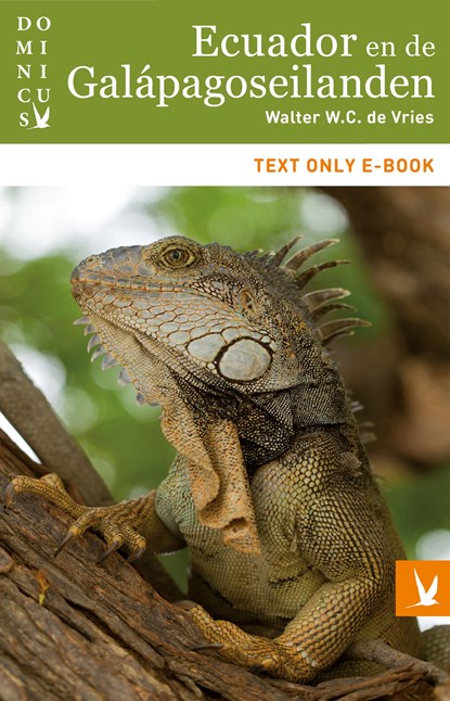 Ecuador en de Galapagoseilanden, Walter W.C. de Vries - Ebook - 9789025759049