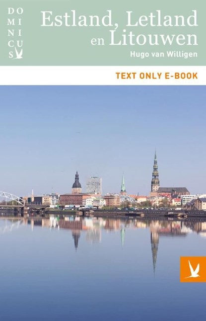 Estland, Letland en Litouwen, Hugo Willigen - Ebook - 9789025759513