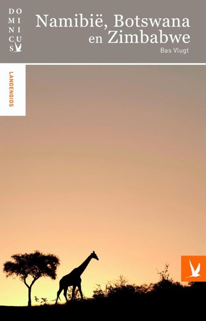 Dominicus landengids : Namibië, Botswana en Zimbabwe, Bas Vlugt - Paperback - 9789025759933