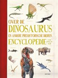 Over de dinosaurus en andere prehistorische dieren | Douglas Palmer | 