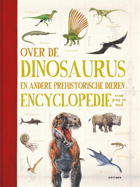 Over de dinosaurus en andere prehistorische dieren