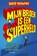 Mijn broer is een superheld, David Solomons - Gebonden - 9789025760281