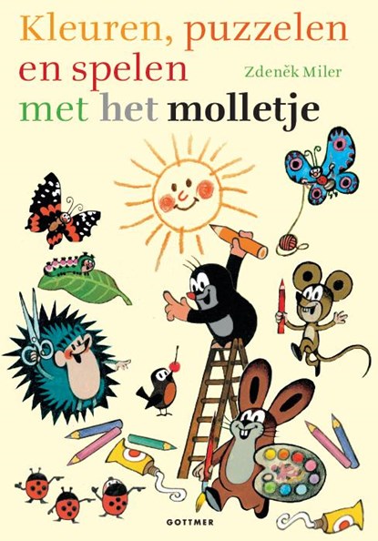 Kleuren, knutselen en spelen met Molletje, Zdenêk Miler - Paperback - 9789025760618