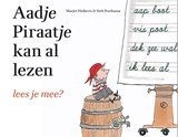 Aadje Piraatje kan al lezen, Marjet Huiberts -  - 9789025760830