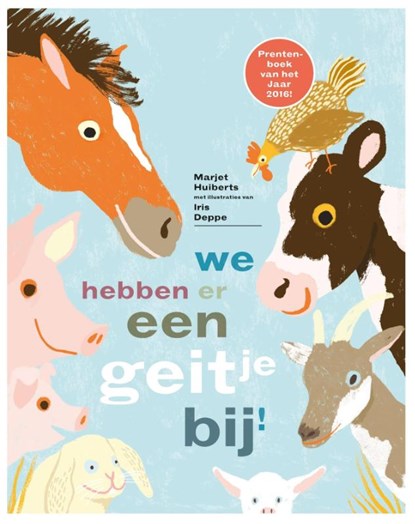 We hebben er een geitje bij, Marjet Huiberts - Gebonden - 9789025761431