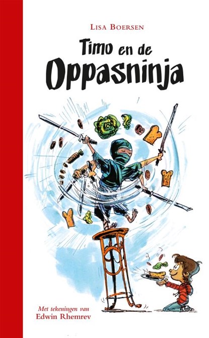 Timo en de oppasninja, Lisa Boersen - Gebonden - 9789025761554