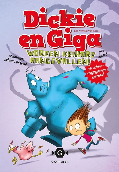 Dickie en Giga worden keihard aangevallen, Oirik - Ebook - 9789025761899