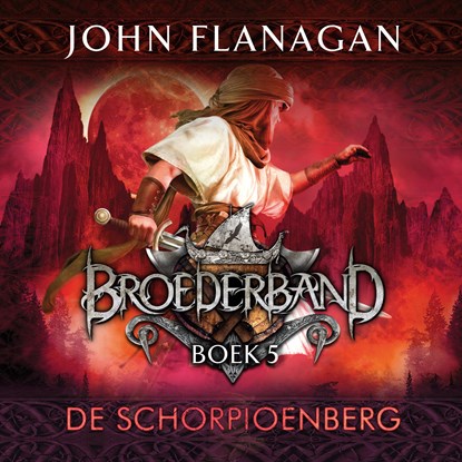 De Schorpioenberg, John Flanagan - Luisterboek MP3 - 9789025762216