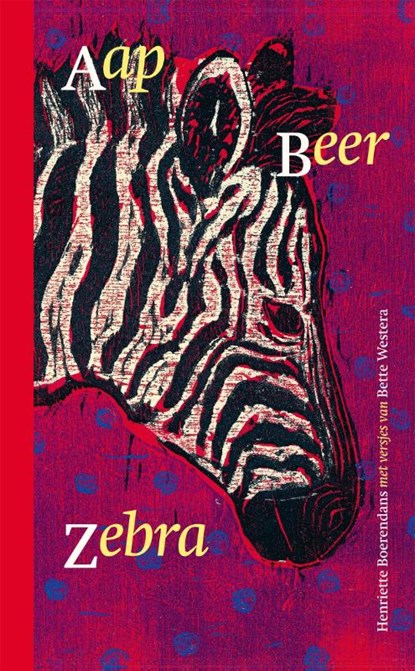 Aap Beer Zebra, Bette Westera - Gebonden - 9789025762384