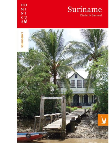 Suriname, Diederik Samwel - Paperback - 9789025762582