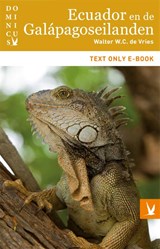 Ecuador en de Galápagoseilanden - Walter W.C. de Vries - 9789025762964