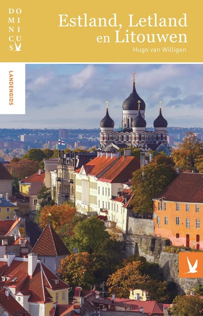 Estland, Letland en Litouwen, Hugo van Willigen - Ebook - 9789025763411