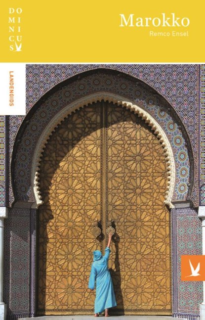 Marokko, Remco Ensel - Paperback - 9789025764029