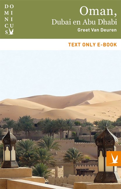 Oman, Dubai en Abu Dhabi, Greet Van Deuren - Ebook - 9789025764159