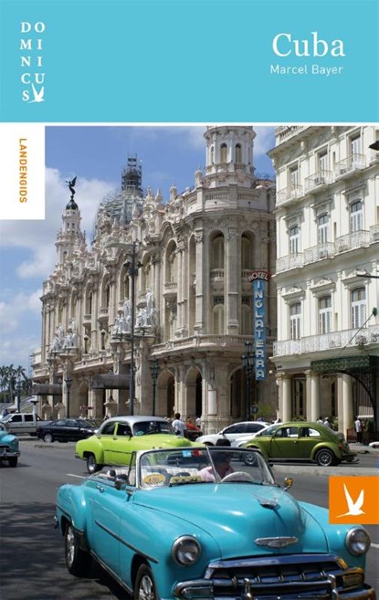 Cuba, Marcel Bayer - Paperback - 9789025764401