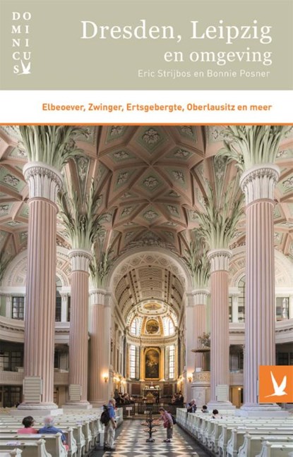 Dresden, Leipzig en omgeving, Eric Strijbos ; Bonnie Posner - Paperback - 9789025764951