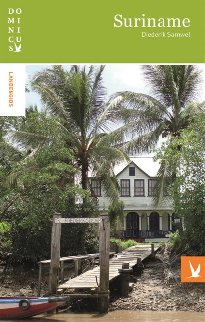 Suriname, Diederik Samwel - Paperback - 9789025764975