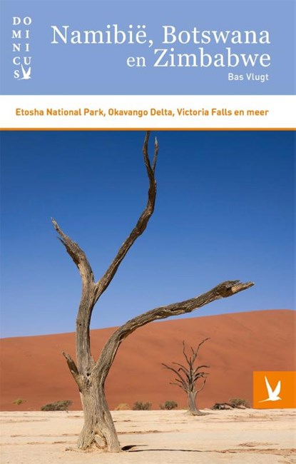 Namibië, Botswana en Zimbabwe, Bas Vlugt - Paperback - 9789025765132