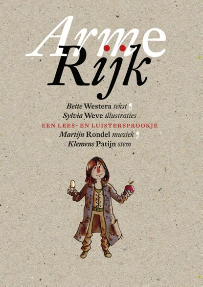 Arme rijk, Bette Westera - Gebonden - 9789025765606