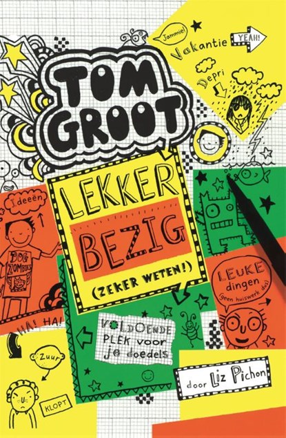 Lekker bezig, Liz Pichon - Gebonden - 9789025765613