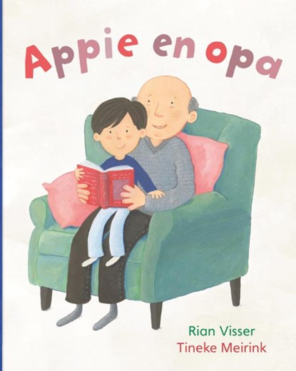 Appie en opa, Rian Visser - Gebonden - 9789025765637