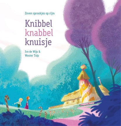 Knibbel knabbel knuisje, Ivo de Wijs - Gebonden - 9789025765651