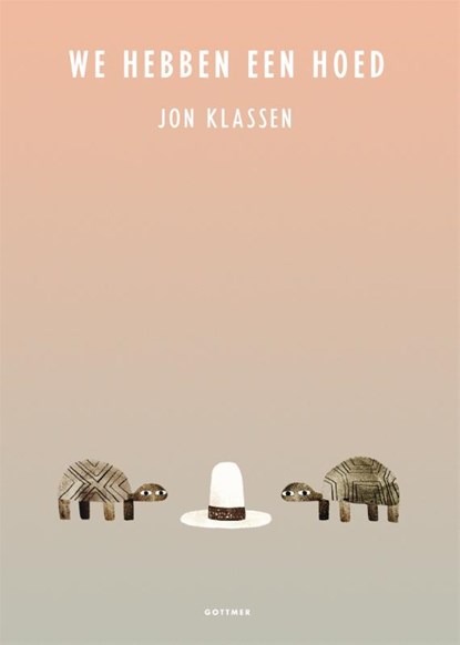 We hebben een hoed, Jon Klassen - Gebonden - 9789025765842