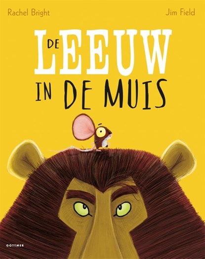 De leeuw in de muis, Rachel Bright - Gebonden - 9789025766146