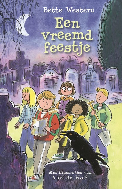 Een vreemd feestje, Bette Westera - Ebook - 9789025766269
