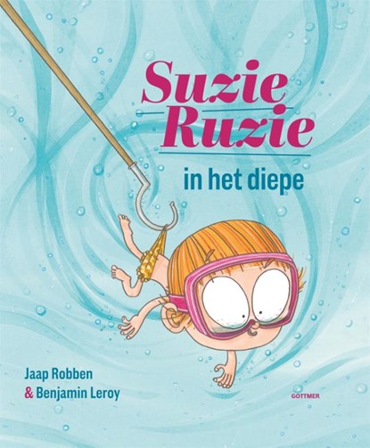 Suzie Ruzie in het diepe, Jaap Robben ; Benjamin Leroy - Gebonden - 9789025766351
