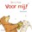 Voor mij!, Emily Gravett - Gebonden - 9789025766726