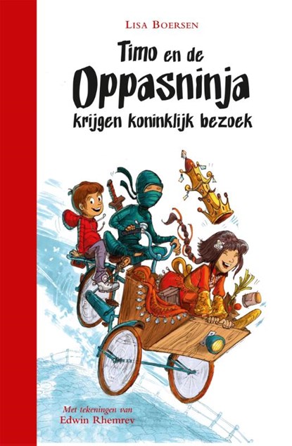 Timo en de oppasninja krijgen koninklijk bezoek, Lisa Boersen - Gebonden - 9789025766757