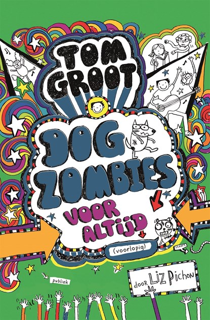 Dogzombies voor altijd, Liz Pichon - Ebook - 9789025767105