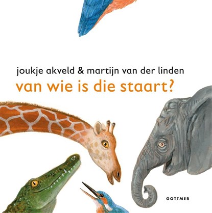 Van wie is die staart?, Joukje Akveld - Gebonden - 9789025767129