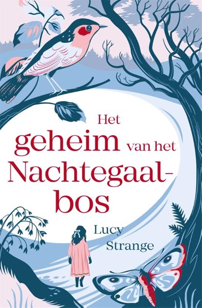 Het geheim van het Nachtegaalbos, Lucy Strange - Paperback - 9789025767228