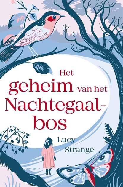 Het geheim van het Nachtegaalbos, Lucy Strange - Ebook - 9789025767235