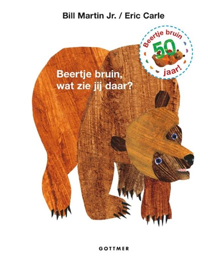 Beertje Bruin, wat zie jij daar?, Bill Martin - Gebonden - 9789025767631