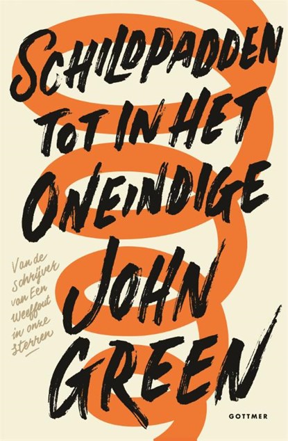 Schildpadden tot in het oneindige, John Green - Gebonden - 9789025768423
