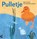 Pulletje, Marco Kunst - Gebonden - 9789025768614