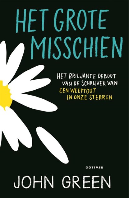 Het grote misschien, John Green - Paperback - 9789025768683