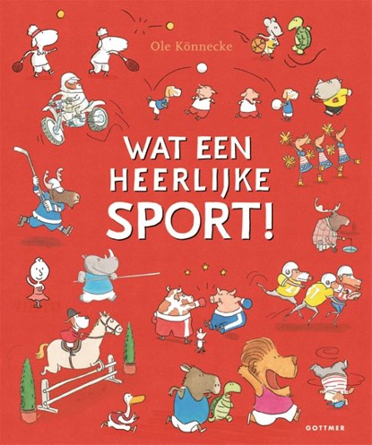 Wat een heerlijke sport, Ole Könnecke - Gebonden - 9789025769260