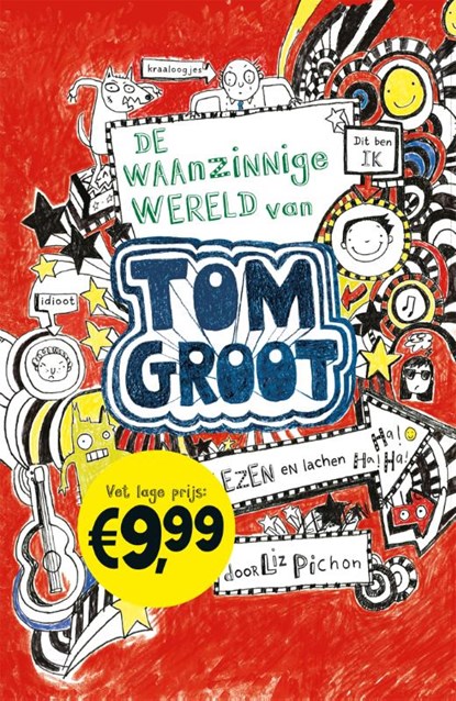 De waanzinnige wereld van Tom Groot, Liz Pichon - Paperback - 9789025769895