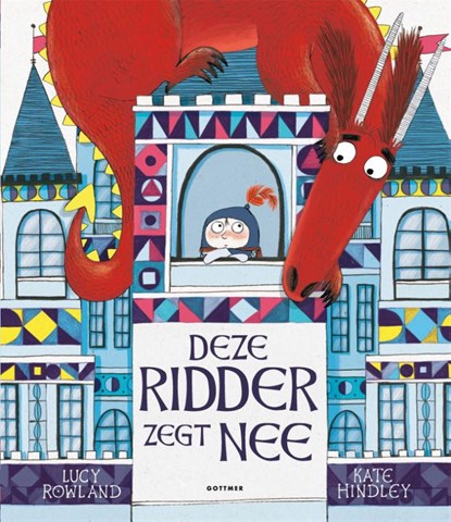 Deze ridder zegt nee, Lucy Rowland - Gebonden - 9789025769932