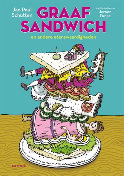 Graaf Sandwich, Jan Paul Schutten - Gebonden - 9789025770167